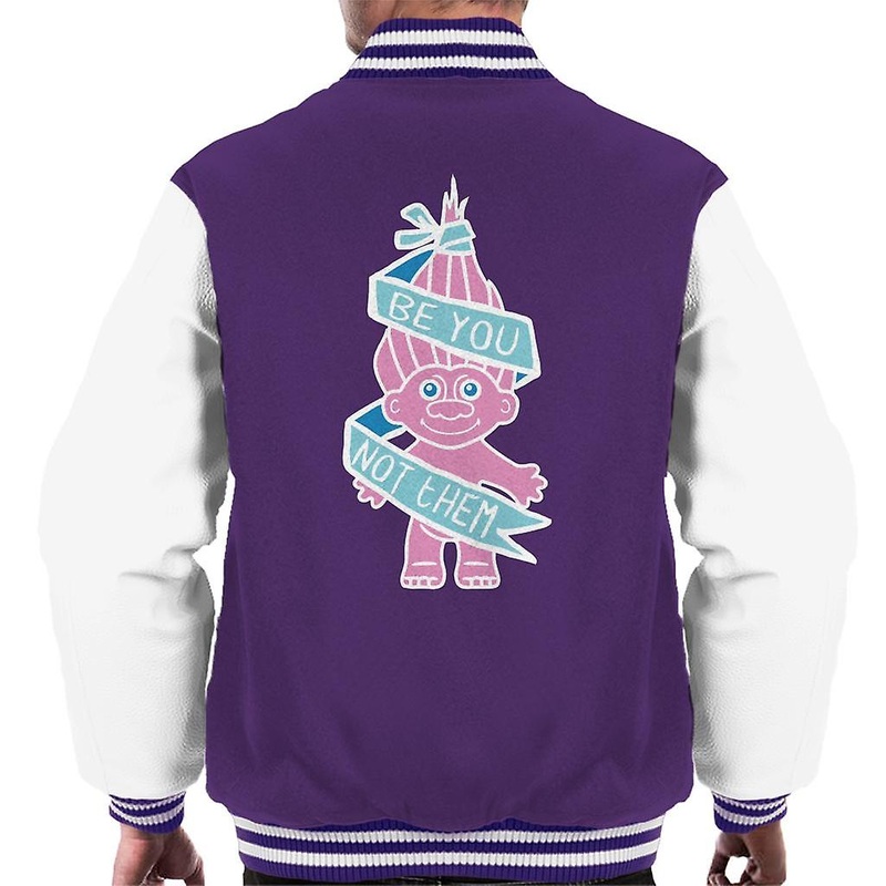 Trolls Be You Not Them Men’s Varsity Jacket
